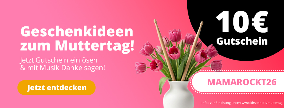 Muttertag bei Kirstein 2026 jetzt 10 Euro Gutschein einlösen und Mamas eine Freude bereiten