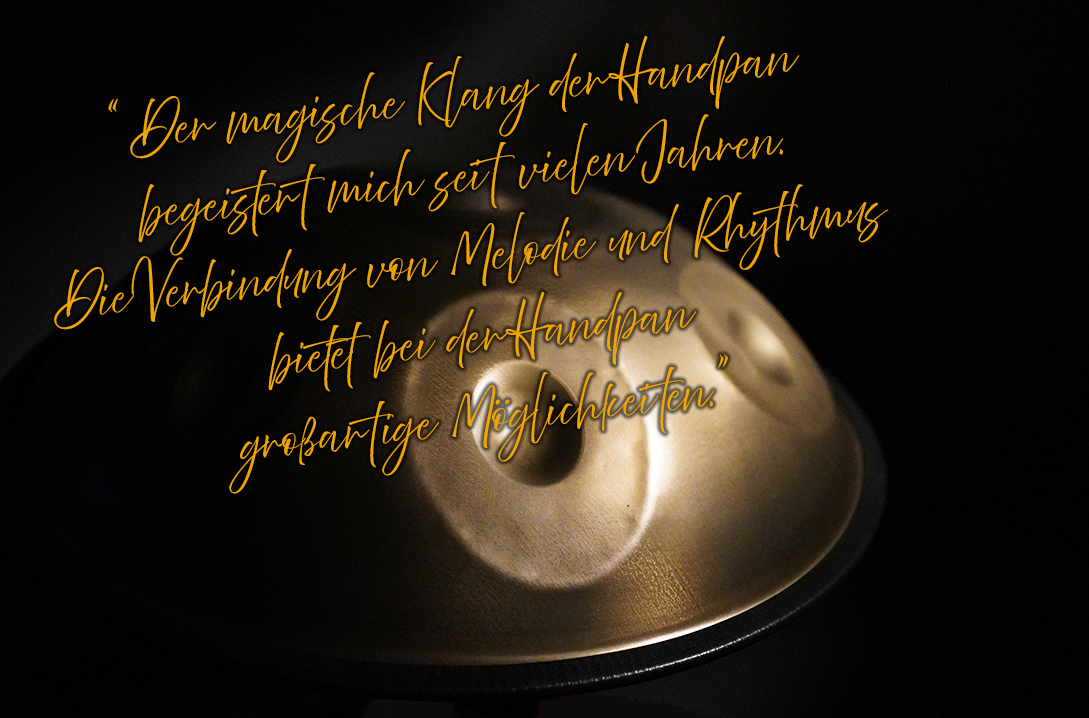 Zitat von Benni Pfeifer zur Magie der Handpan