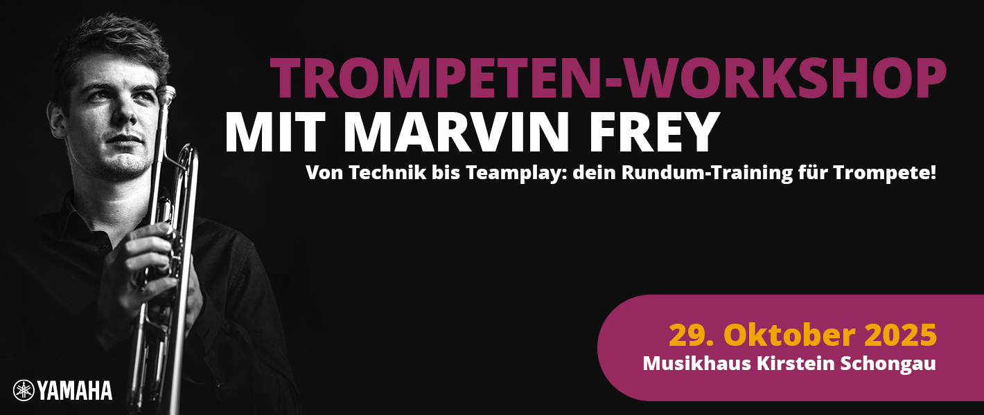 Banner Yamaha Trompeten-Workshop mit Marvin Frey am 29. Oktober 2025 im Musikhaus Kirstein in Schongau.